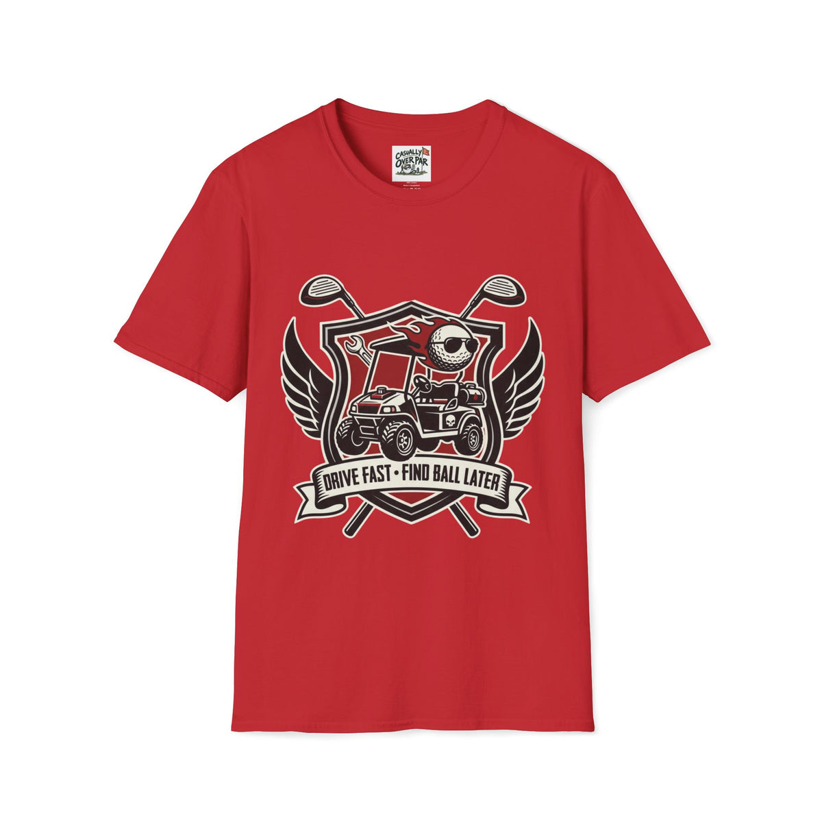 Drive Fast Find Ball Golf T-Shirt