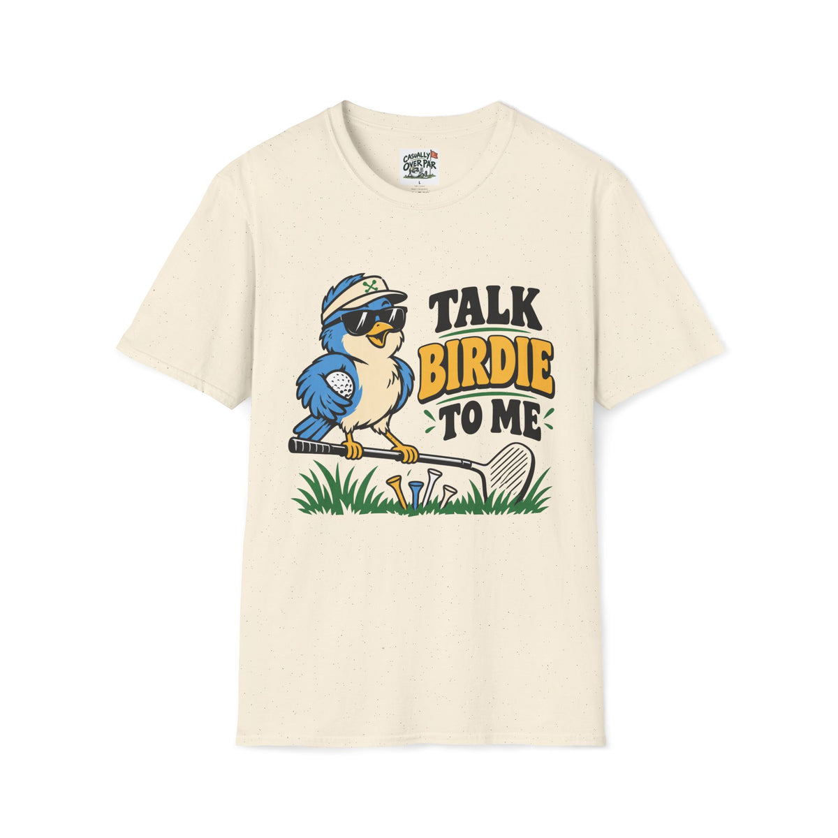 Talk Birdie To Me Golf T-Shirt