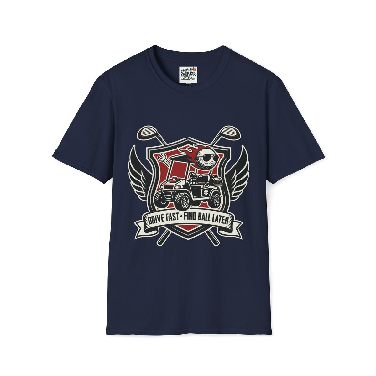 Drive Fast Find Ball Golf T-Shirt