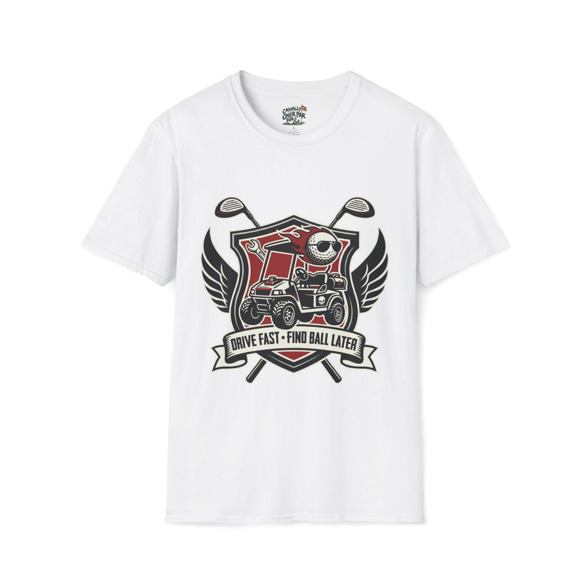 Drive Fast Find Ball Golf T-Shirt
