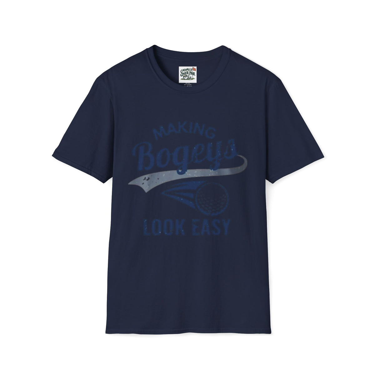 Make Bogeys Look Easy T-Shirt