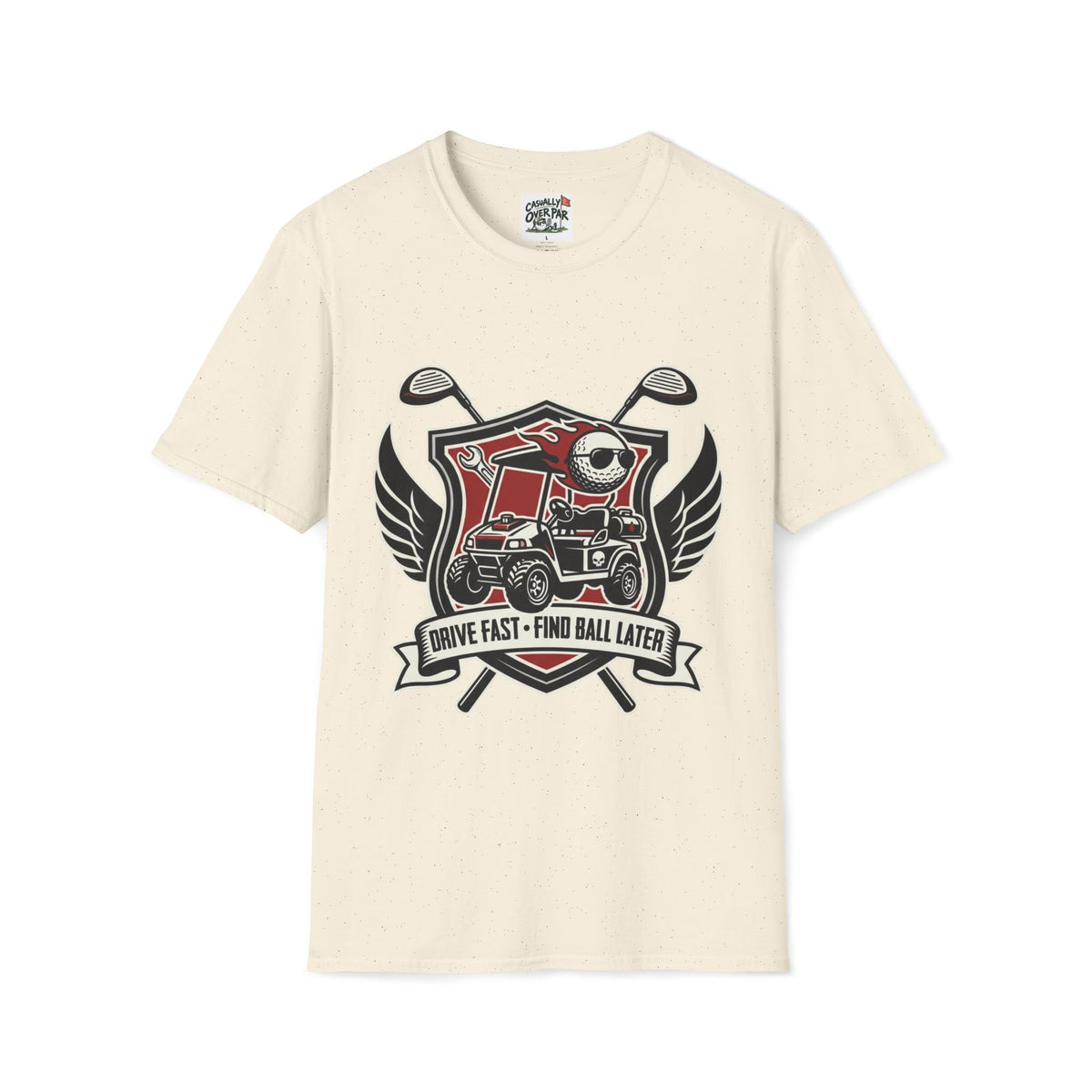 Drive Fast Find Ball Golf T-Shirt